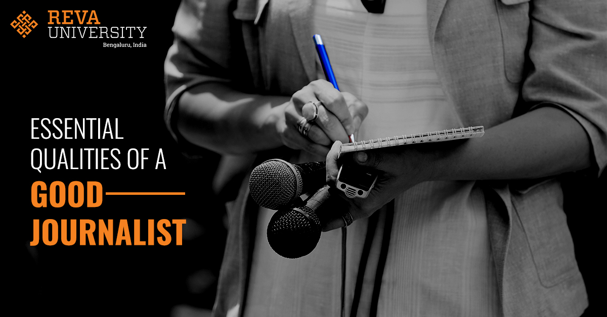 Essential Qualities of a Good Journalist