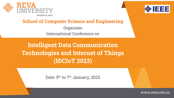 International Conference on Intelligent Data Communication Technologies and Internet of Things IDCIoT 2023