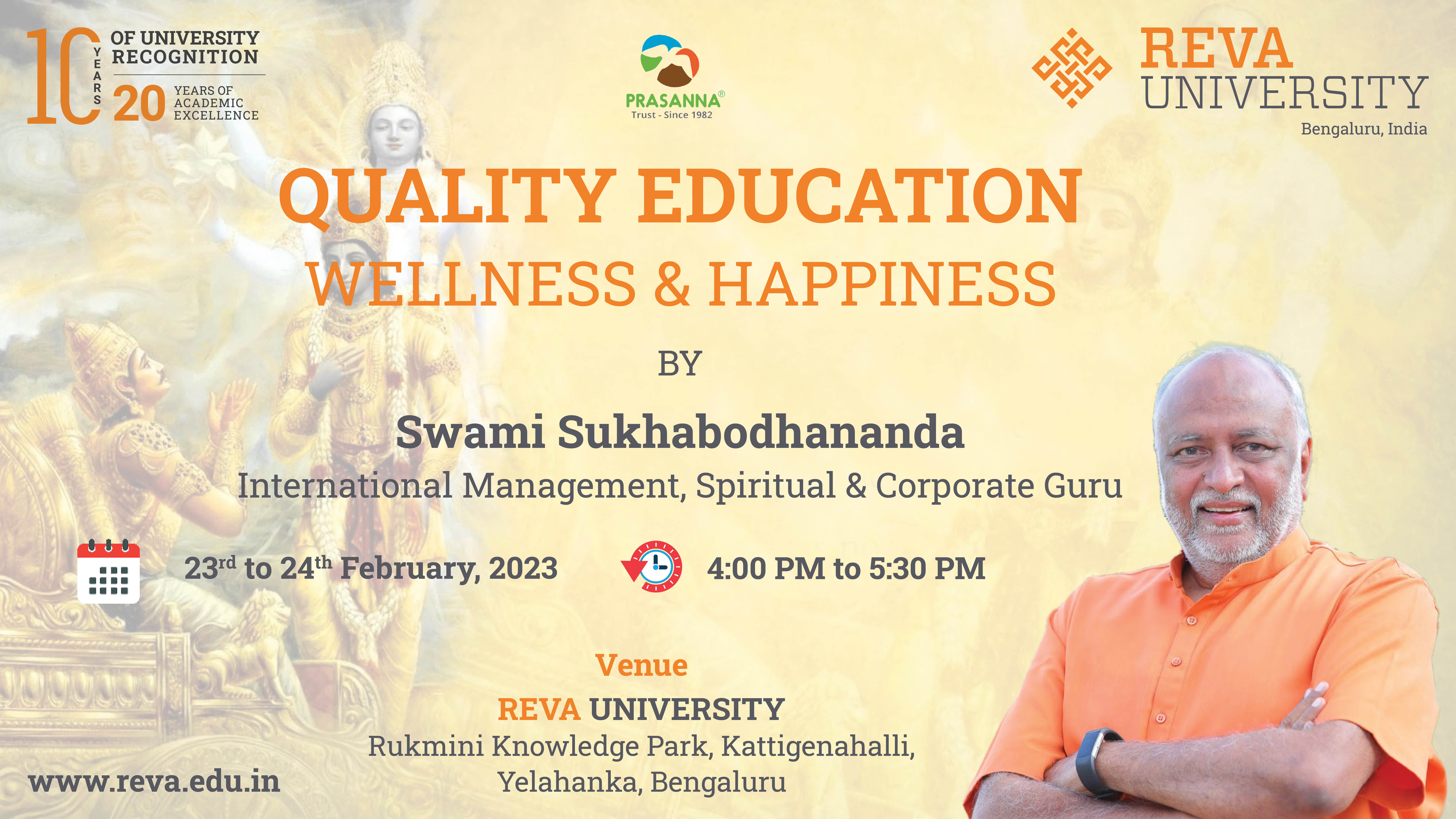 Quality Education, Happiness & Wellness By Swami Sukhabodhananda
