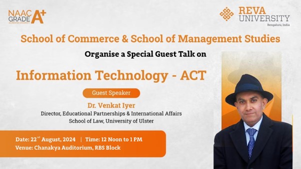 Special guest talk on INFORMATION TECHNOLOGY – ACT