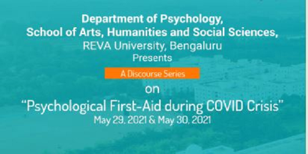2 Day Discourse Series on Psychological First Aid during Covid Crisis