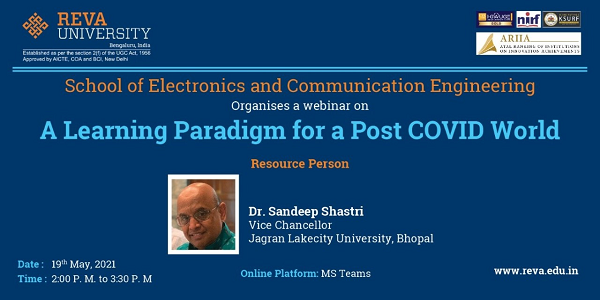 Webinar on  A Learning paradigm for a post COVID World