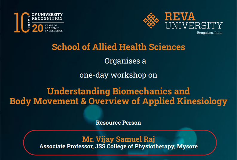 Understanding Biomechanics and Body Movement & Overview of Applied Kinesiology