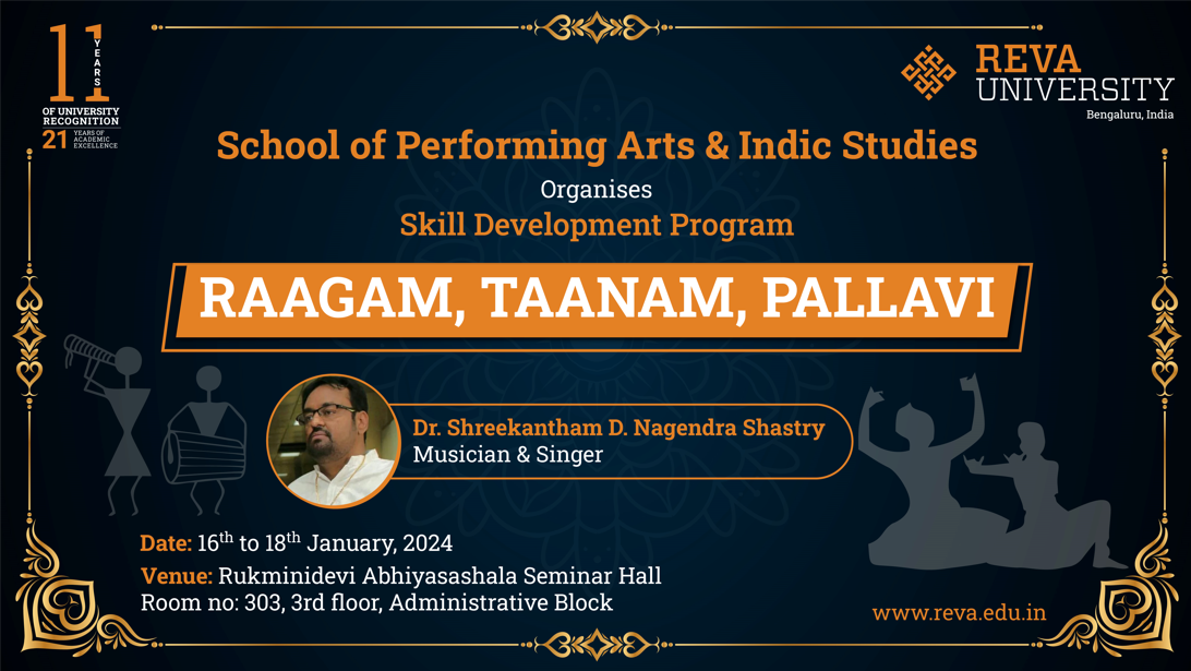 Skill Development Program On Raagam, Taanam, Pallavi By Dr Shreekantham D Nagendra Shastry